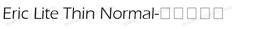 Eric Lite Thin Normal字体转换